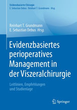 Evidenzbasiertes perioperatives Management in der Viszeralchirurgie